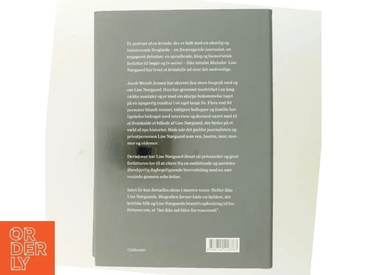 Billede 3 - Lise Nørgaard : de første 100 år : en biografi af Jacob Wendt Jensen (Bog)