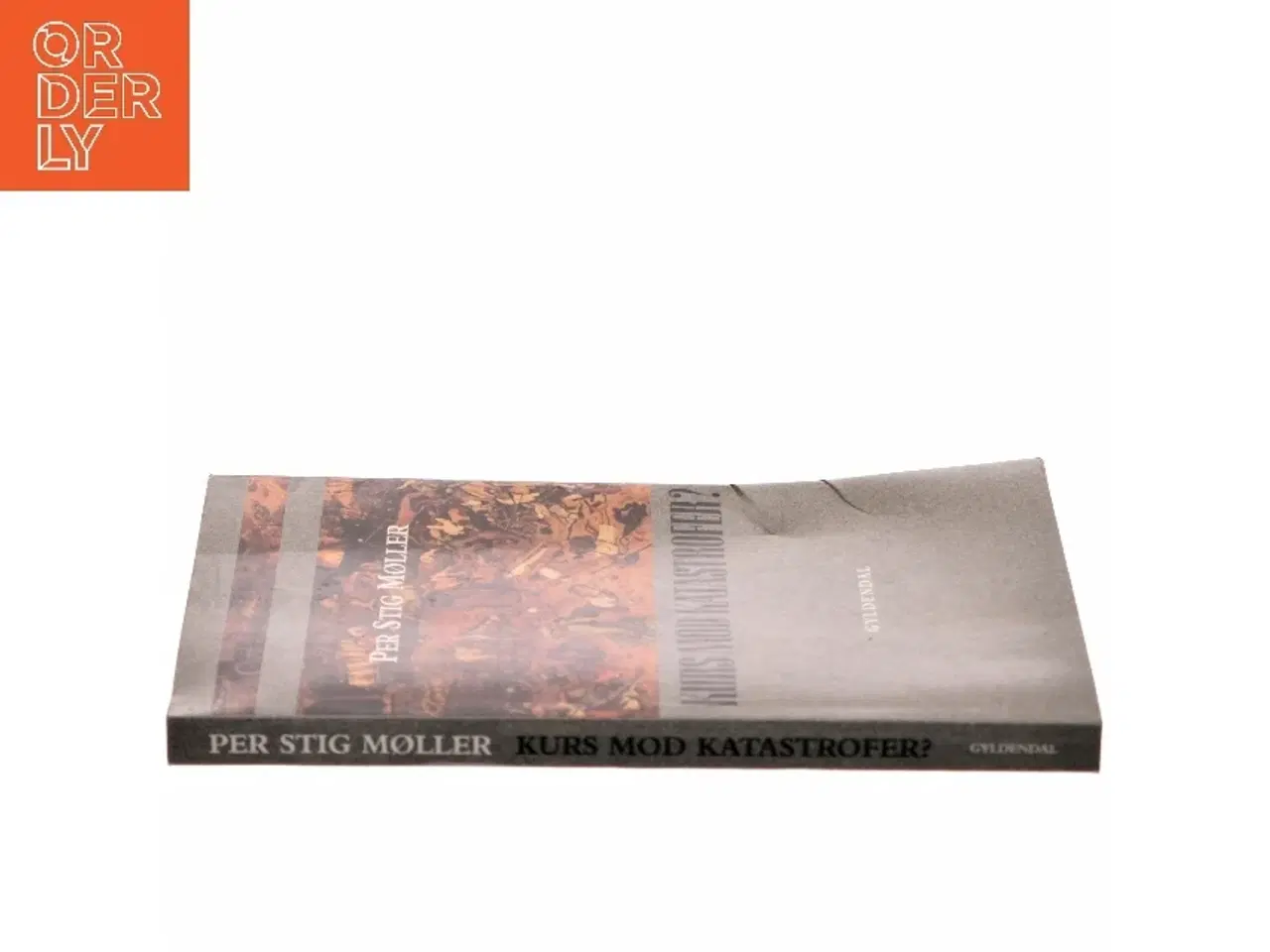 Billede 2 - Kurs mod katastrofer? af Per Stig Møller (Bog)