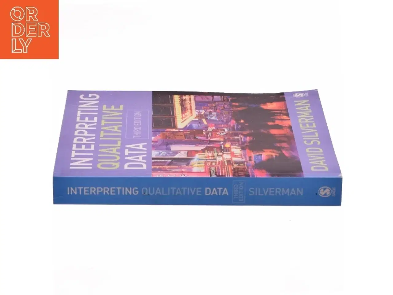 Billede 2 - Interpreting qualitative data : methods for analyzing talk, text and interaction af David Silverman (Bog)