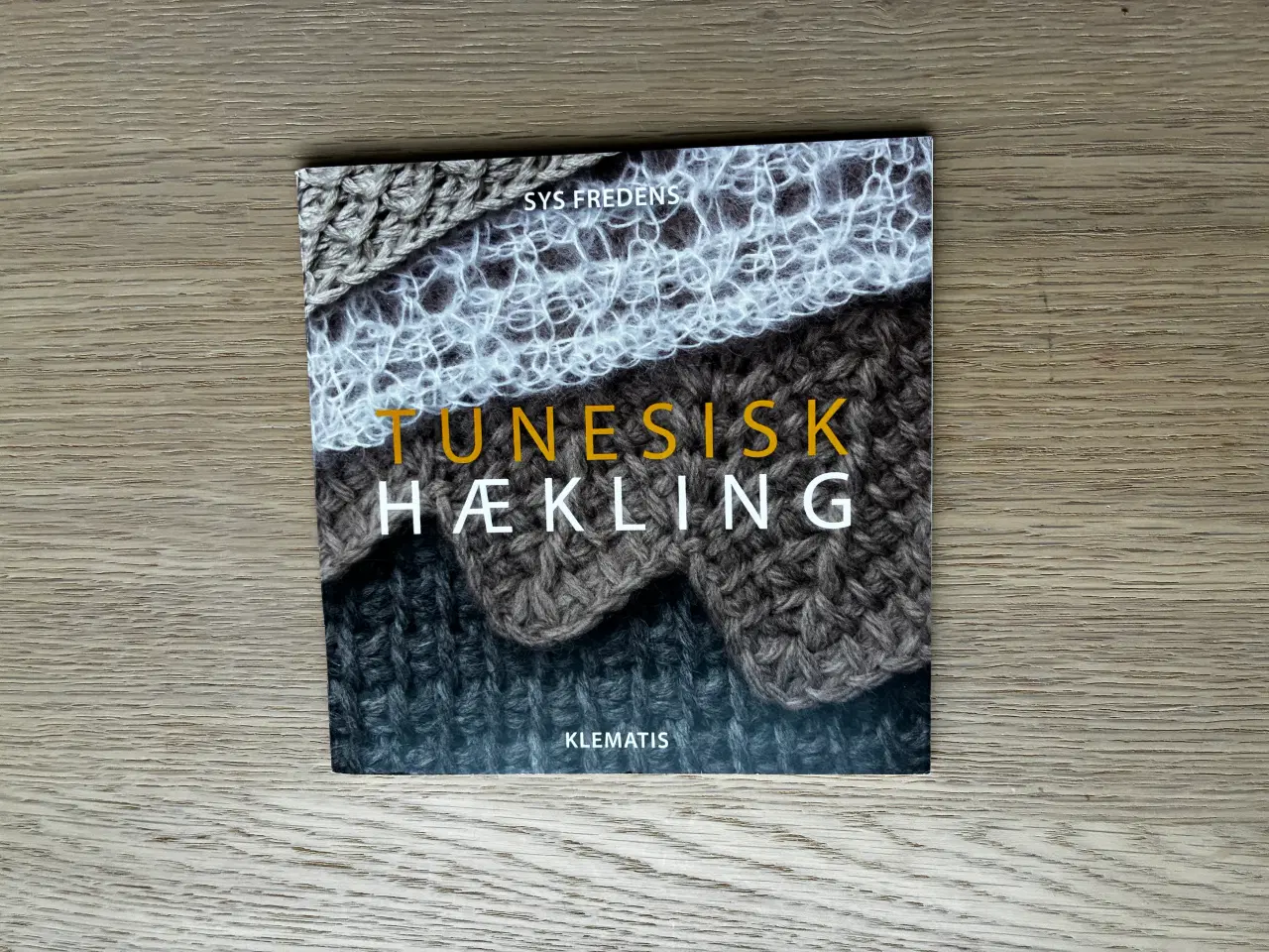 Billede 1 - Tunesisk Hækling  -  Sys Fredens