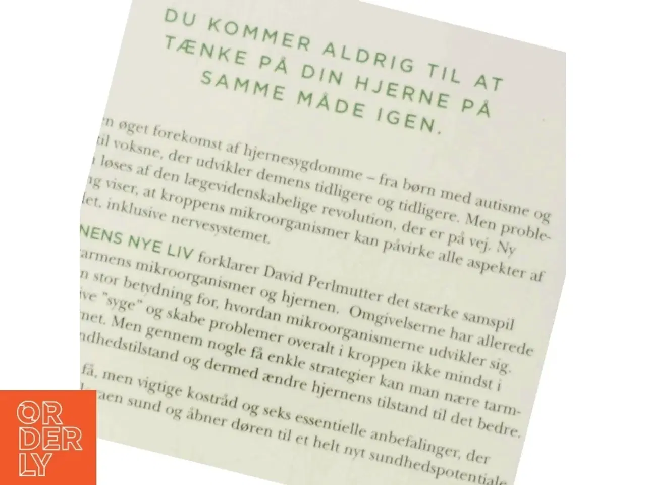 Billede 3 - Hjernens nye liv : tarmfloraens forbløffende evne til at helbrede og beskytte din hjerne af David Perlmutter (Bog)