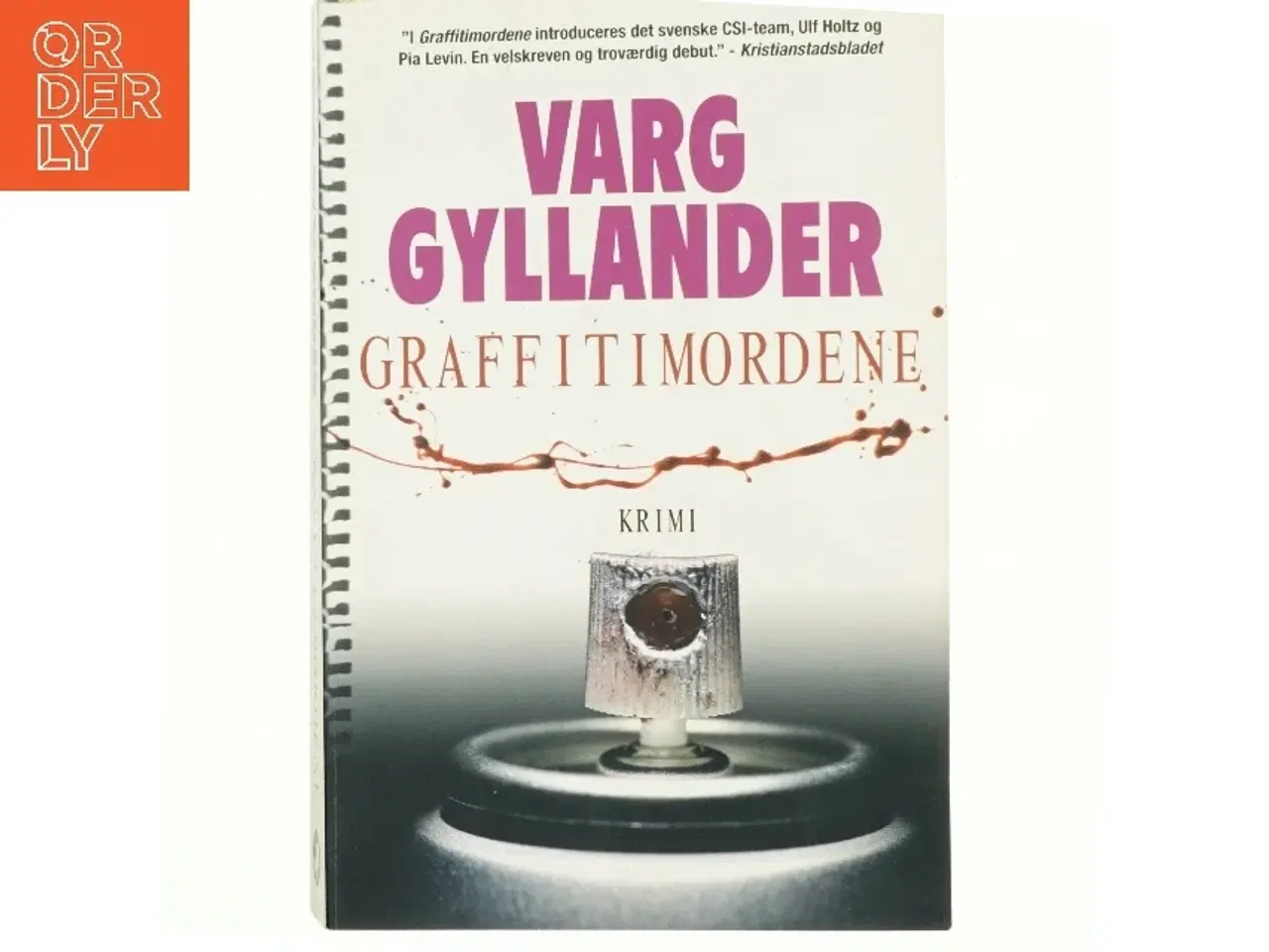 Billede 1 - Graffitimordene af Varg Gyllander (Bog)