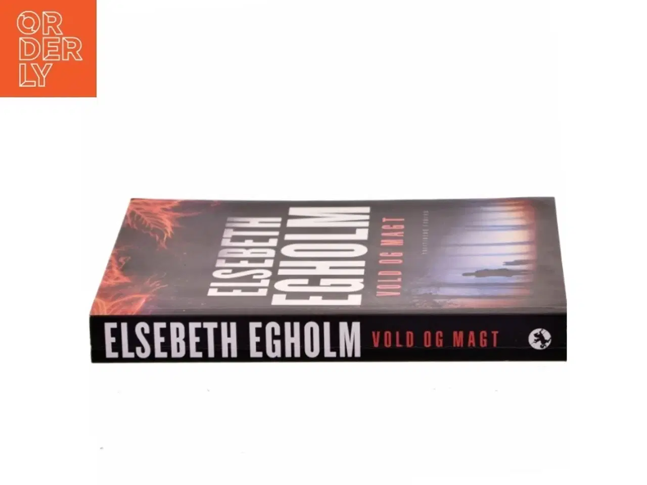 Billede 2 - Vold og Magt af Elsebeth Egholm (Bog)