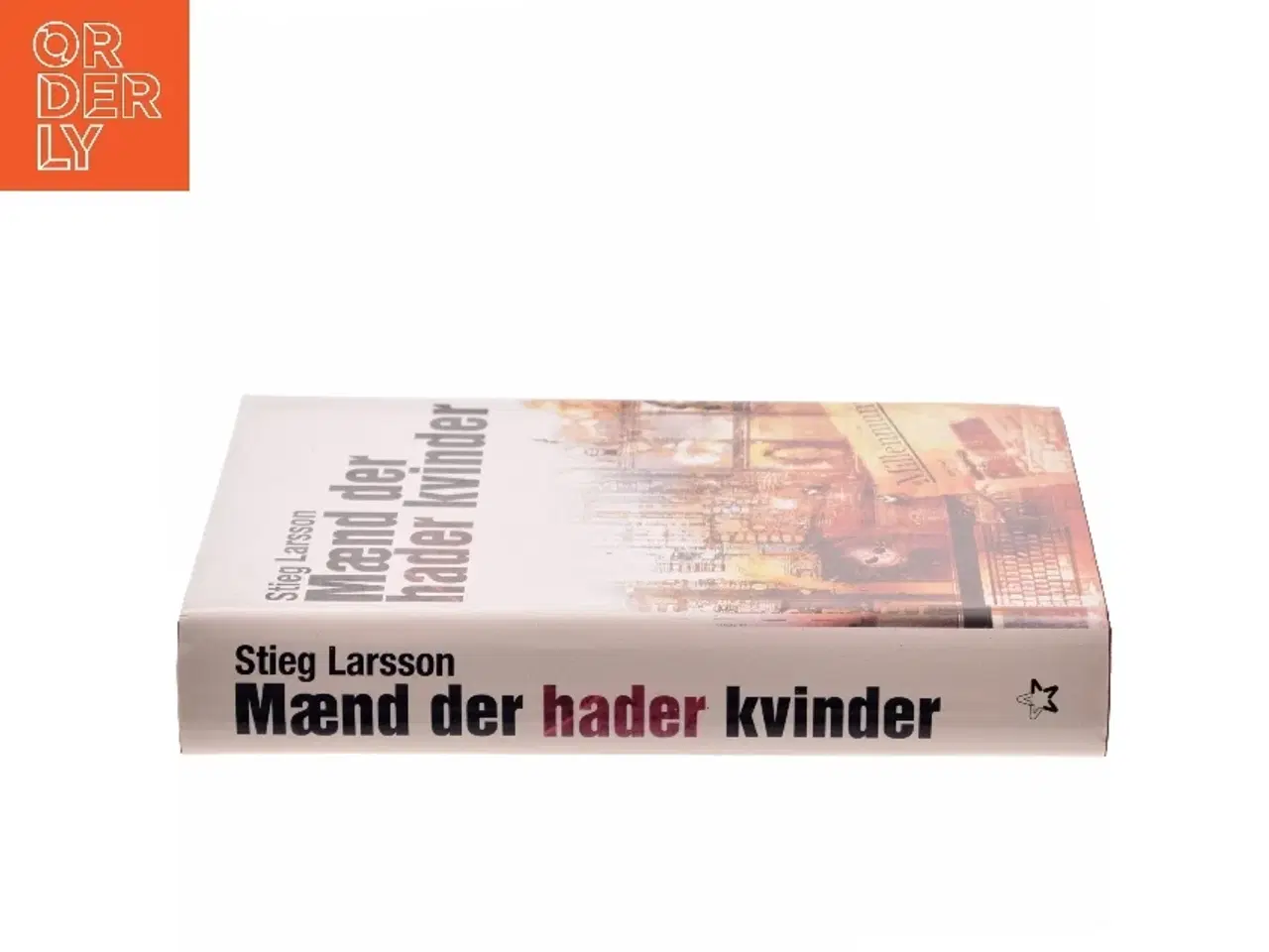 Billede 2 - Maend Der Hader Kvinder af Stieg Larsson (Bog)