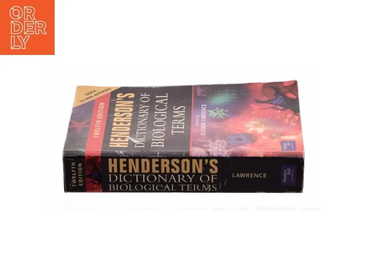 Billede 3 - Henderson&#39;s Dictionary of Biological Terms af Eleanor, Henderson, I. F. Lawrence (Bog)