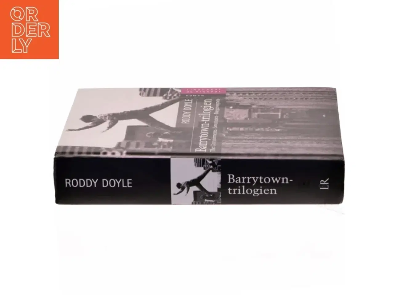 Billede 2 - Barrytown-trilogien : The Commitments, Smutteren, Burgervognen af Roddy Doyle (Bog)