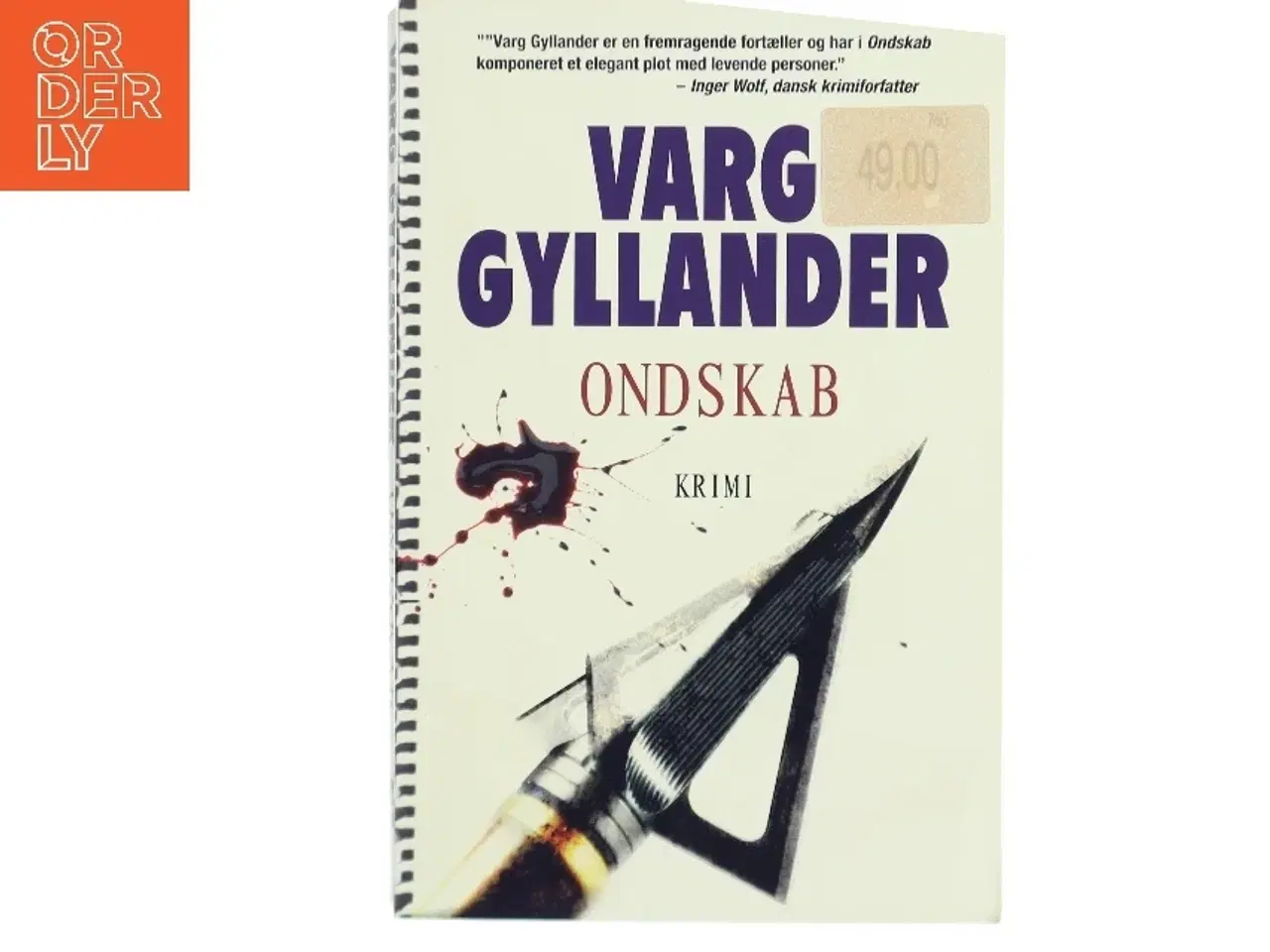 Billede 1 - Ondskab af Varg Gyllander (Bog)
