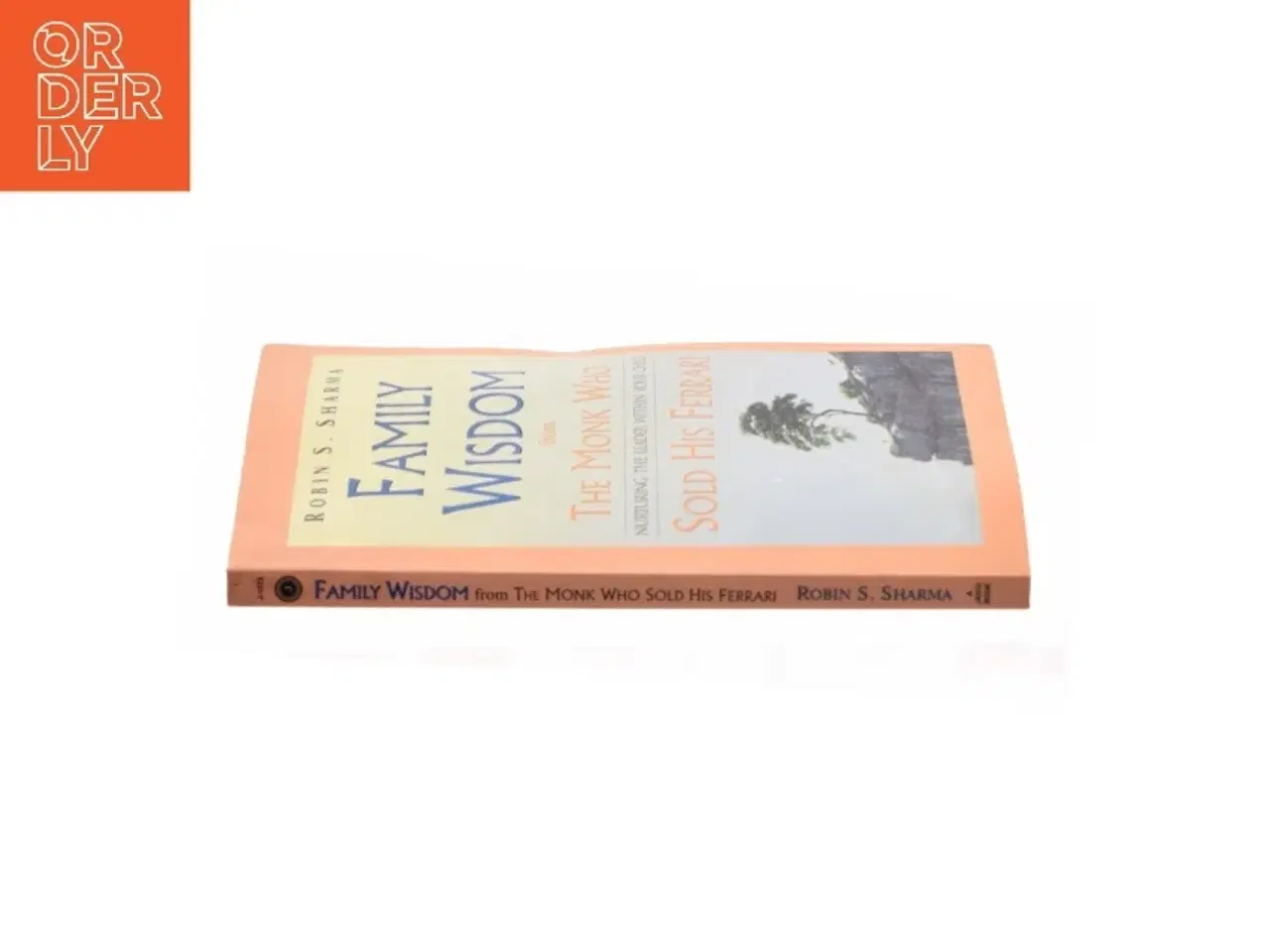 Billede 2 - Family Wisdom from the Monk Who Sold His Ferrari : Nurturing the Leader Within Your Child af Robin S. Sharma (Bog)