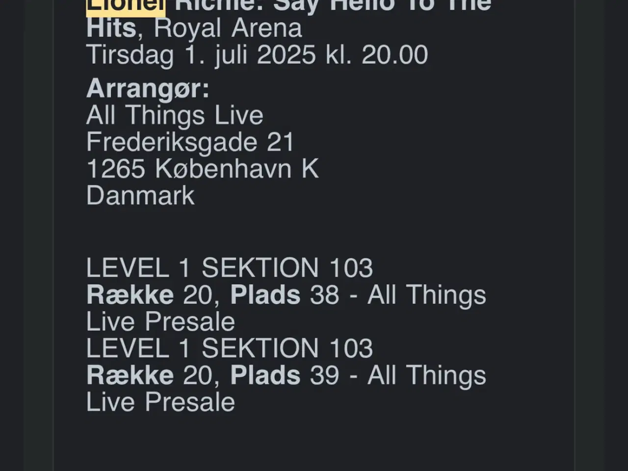 Billede 4 - Lionel Richie koncert, 2 gode pladser