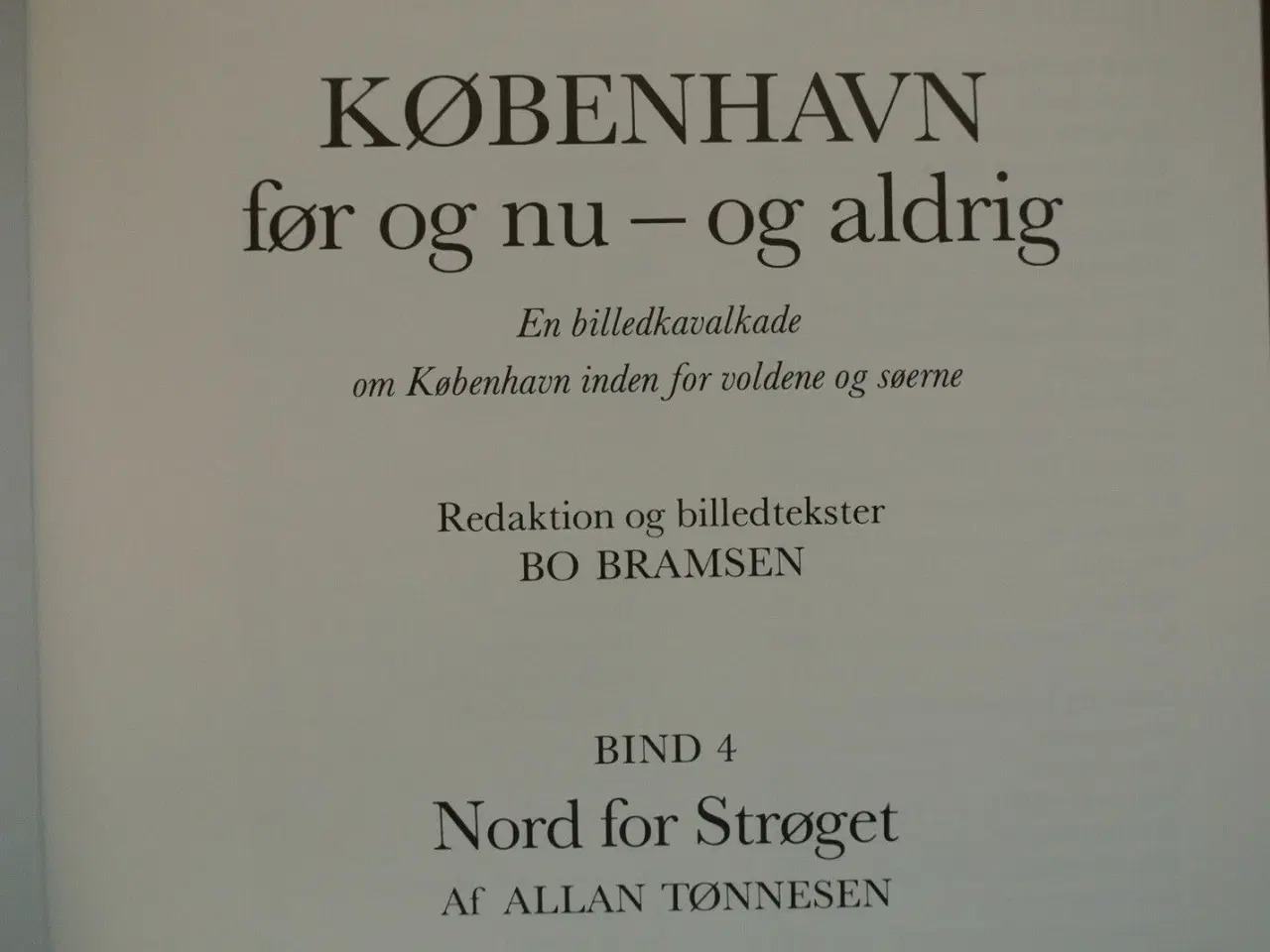 Billede 2 - københavn før og nu og aldrig bind 4 - nord for st