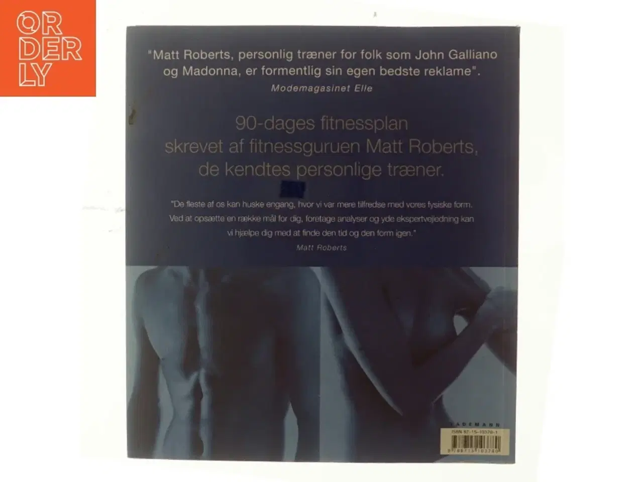 Billede 3 - 90-dages fitnessplan af Matt Roberts (f. 1973) (Bog)