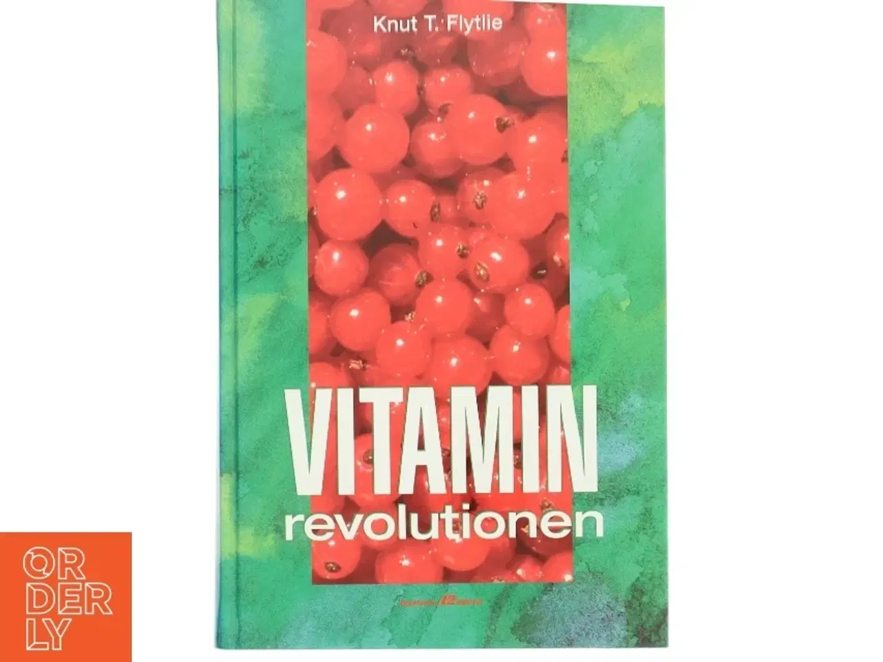 Billede 1 - Vitamin revolutionen af Knut T. Flytlie (Bog)