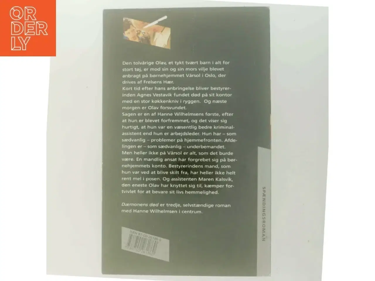 Billede 3 - Dæmonens død : roman af Anne Holt (f. 1958-11-16) (Bog)