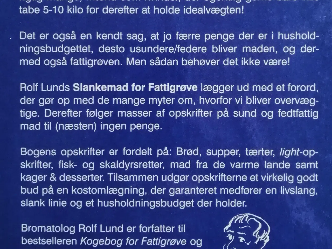 Billede 2 - Slankemad for fattigrøve 