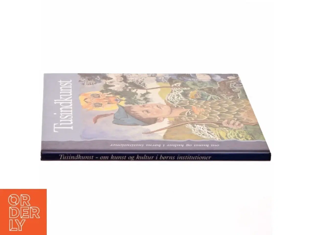 Billede 2 - Tusindkunst, om kunst og kultur i børns institutioner