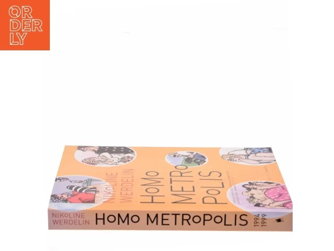 Billede 2 - Homo metropolis. 1994-1999 af Nikoline Werdelin (Bog)