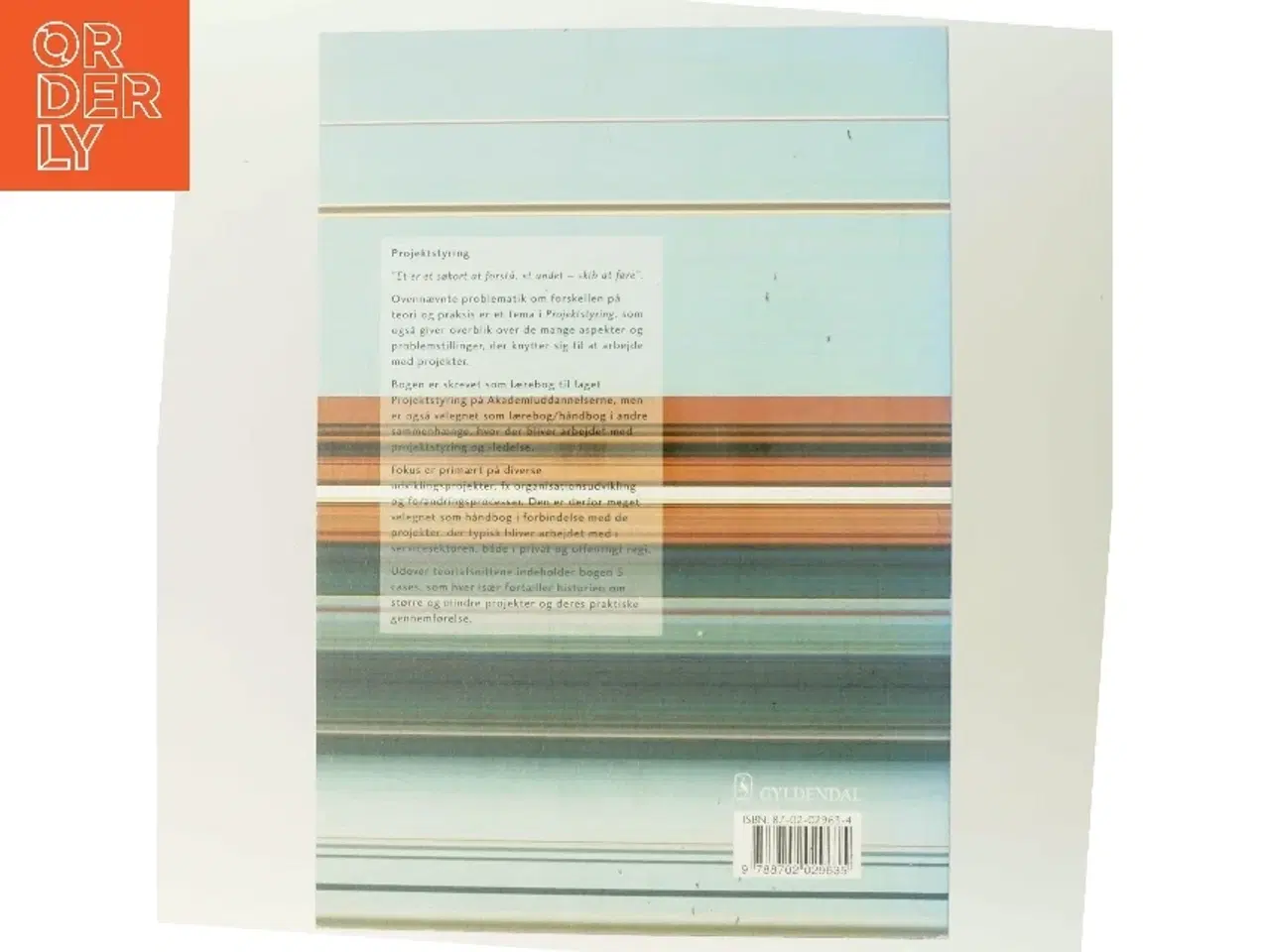 Billede 3 - Projektstyring : projektledelse i praksis af Steen Thorborg (Bog)