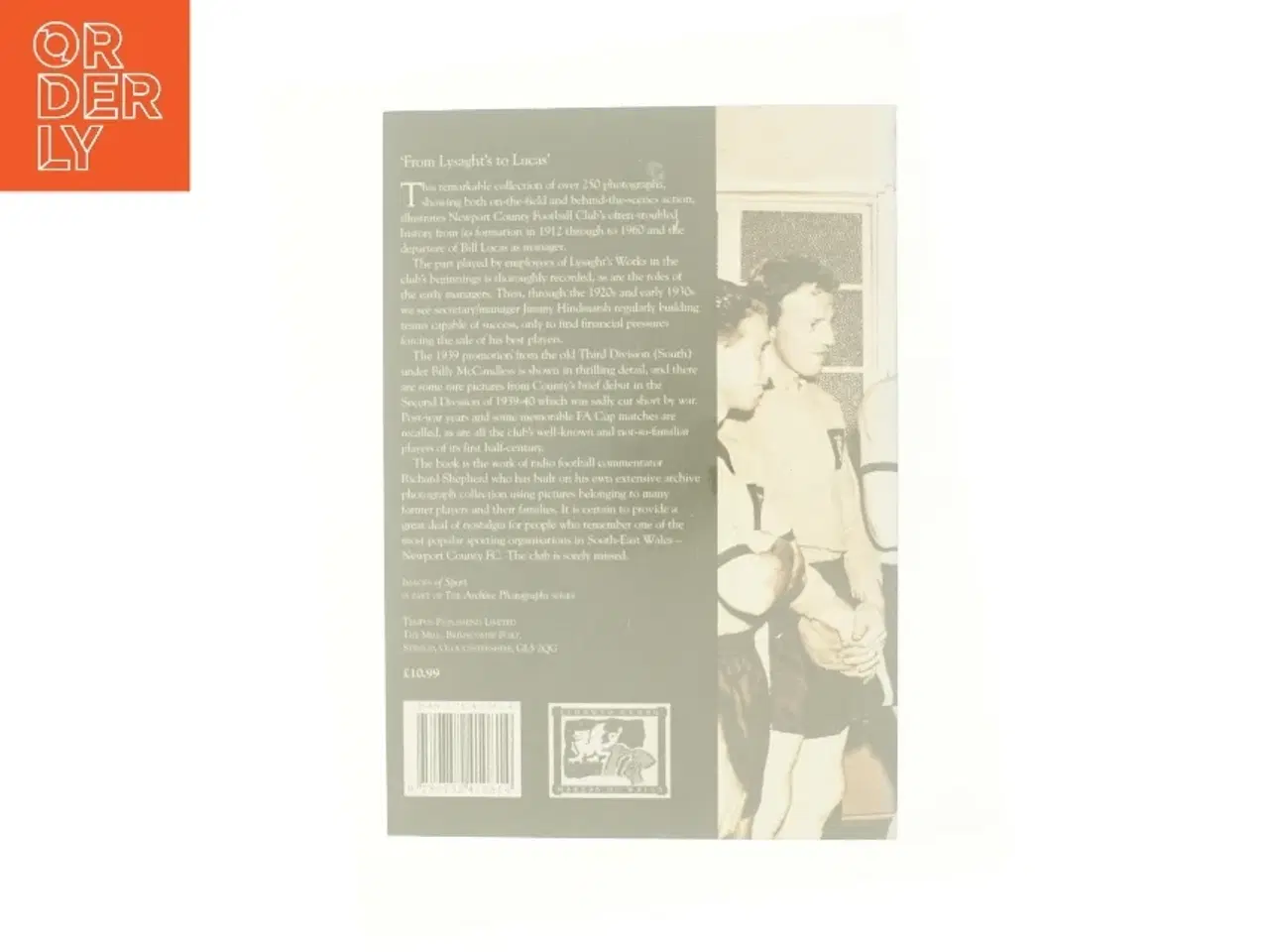 Billede 2 - Newport County Football Club 1912-1960 Paperback | Indigo Chapters af Richard Shepherd (Bog)