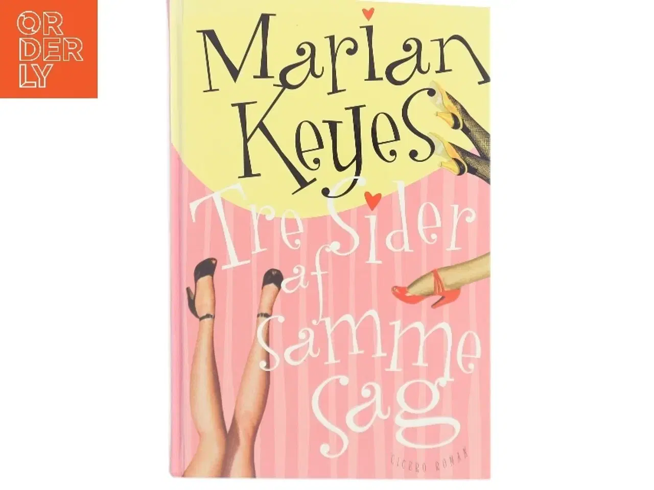 Billede 1 - Tre sider af samme sag af Marian Keyes (Bog)