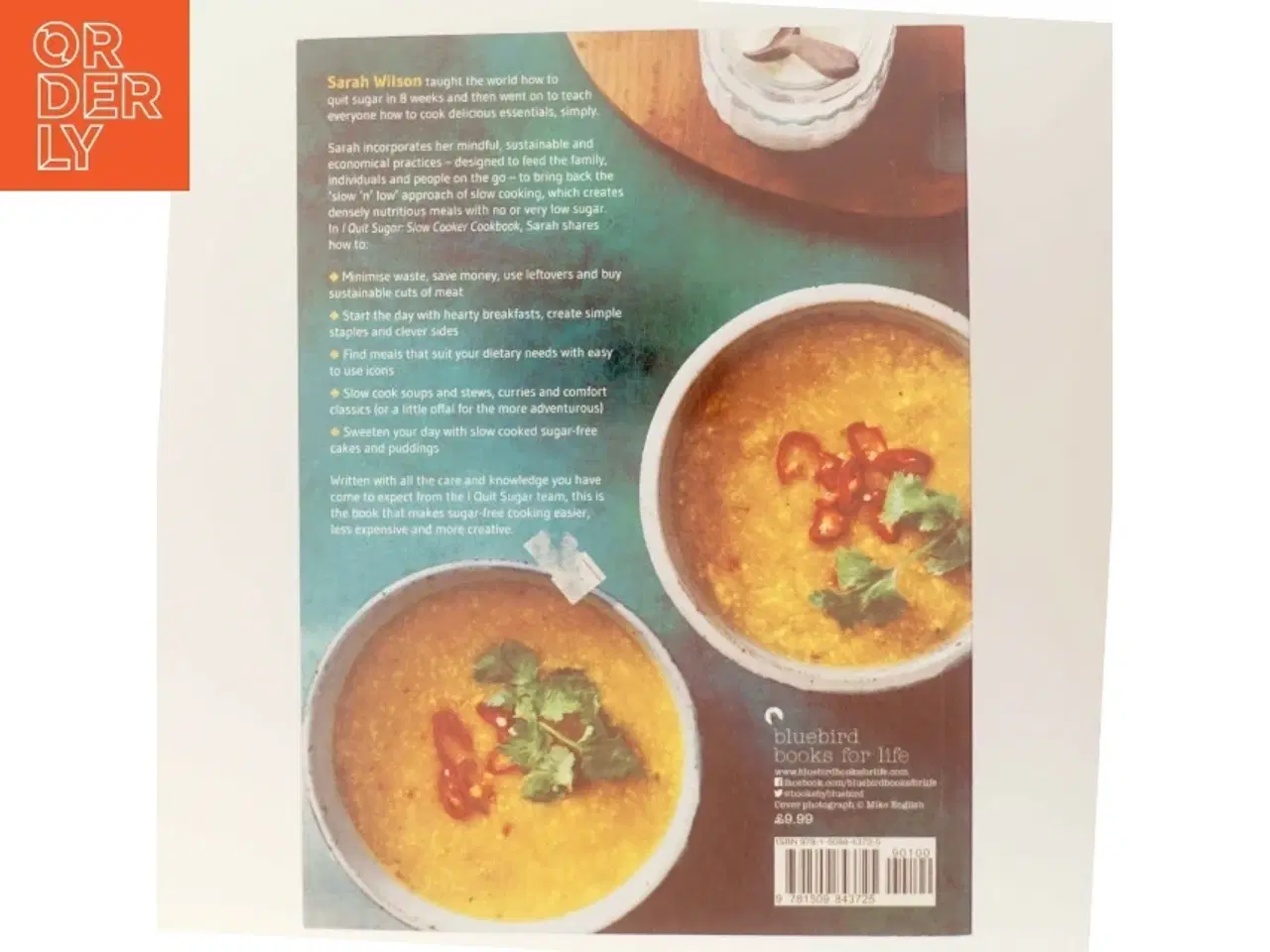 Billede 3 - I Quit Sugar Slow Cooker Cookbook af Sarah Wilson (Bog)
