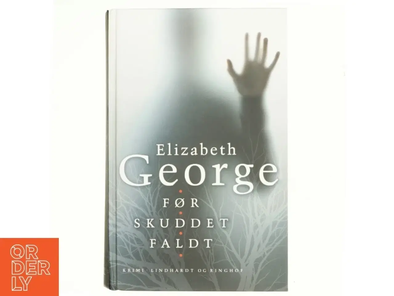 Billede 1 - Før skuddet faldt af Elizabeth George (Bog)