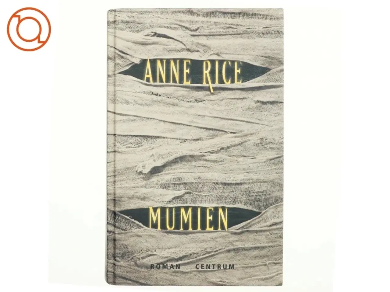 Billede 1 - Mumien : roman af Anne Rice (Bog)