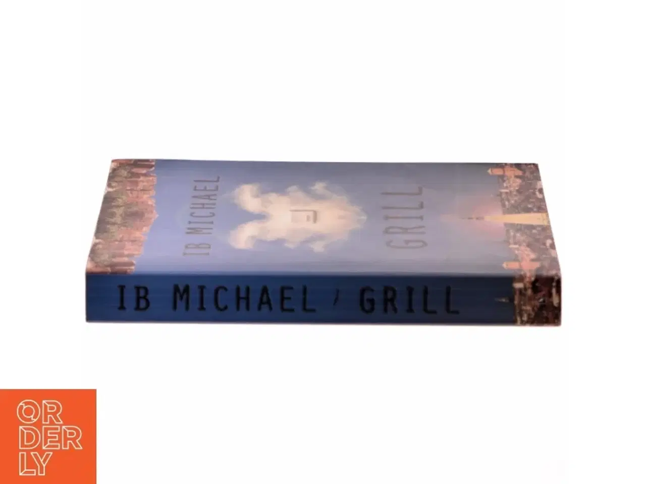 Billede 2 - Grill : roman af Ib Michael (Bog)