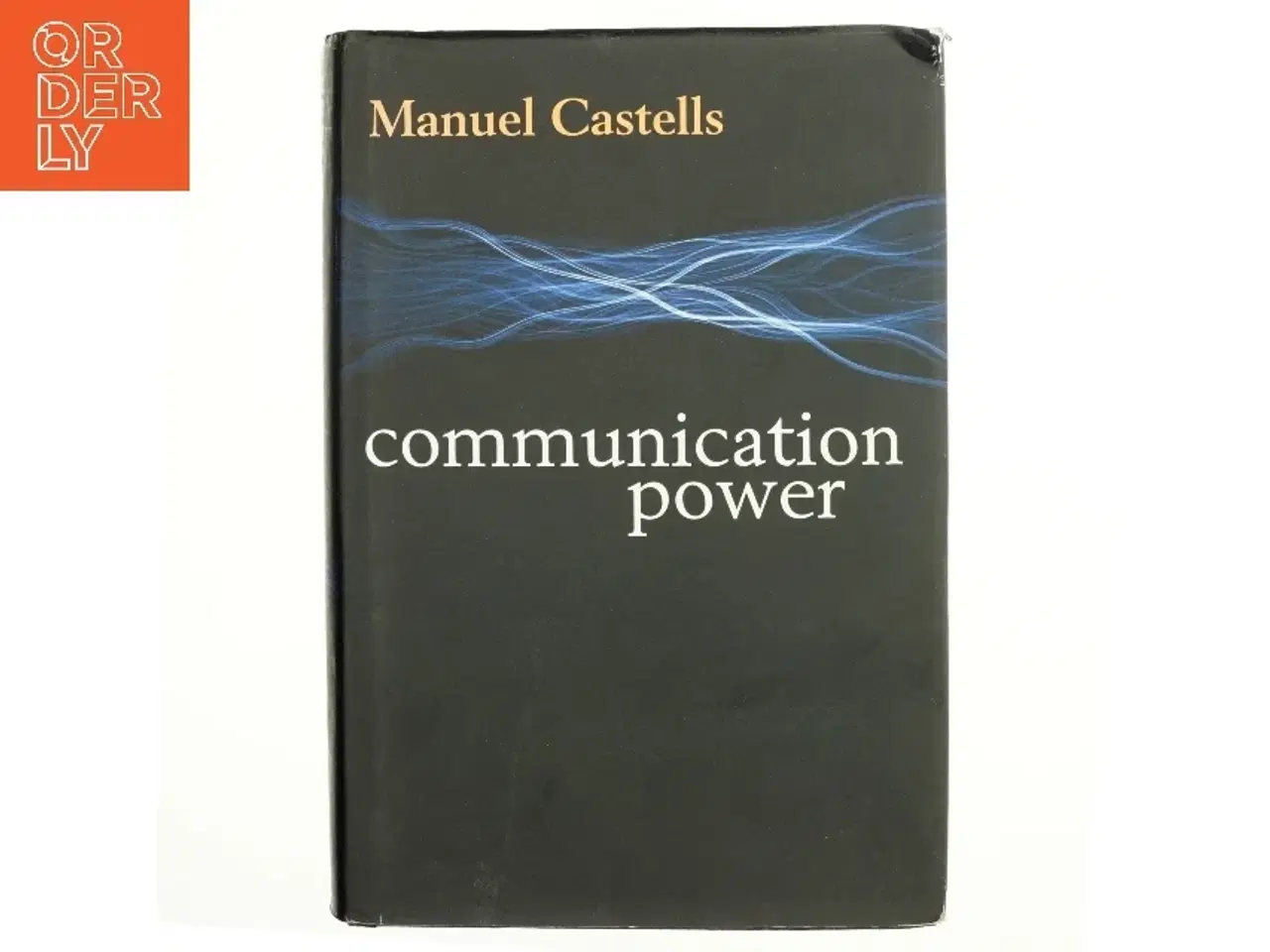Billede 1 - Communication power af Manuel Castells (1942-) (Bog)