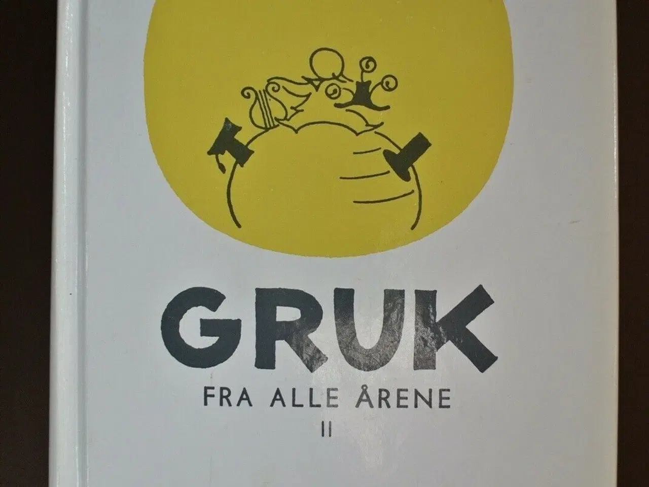 Billede 1 - gruk fra alle årene 2, af piet hein med dedikation