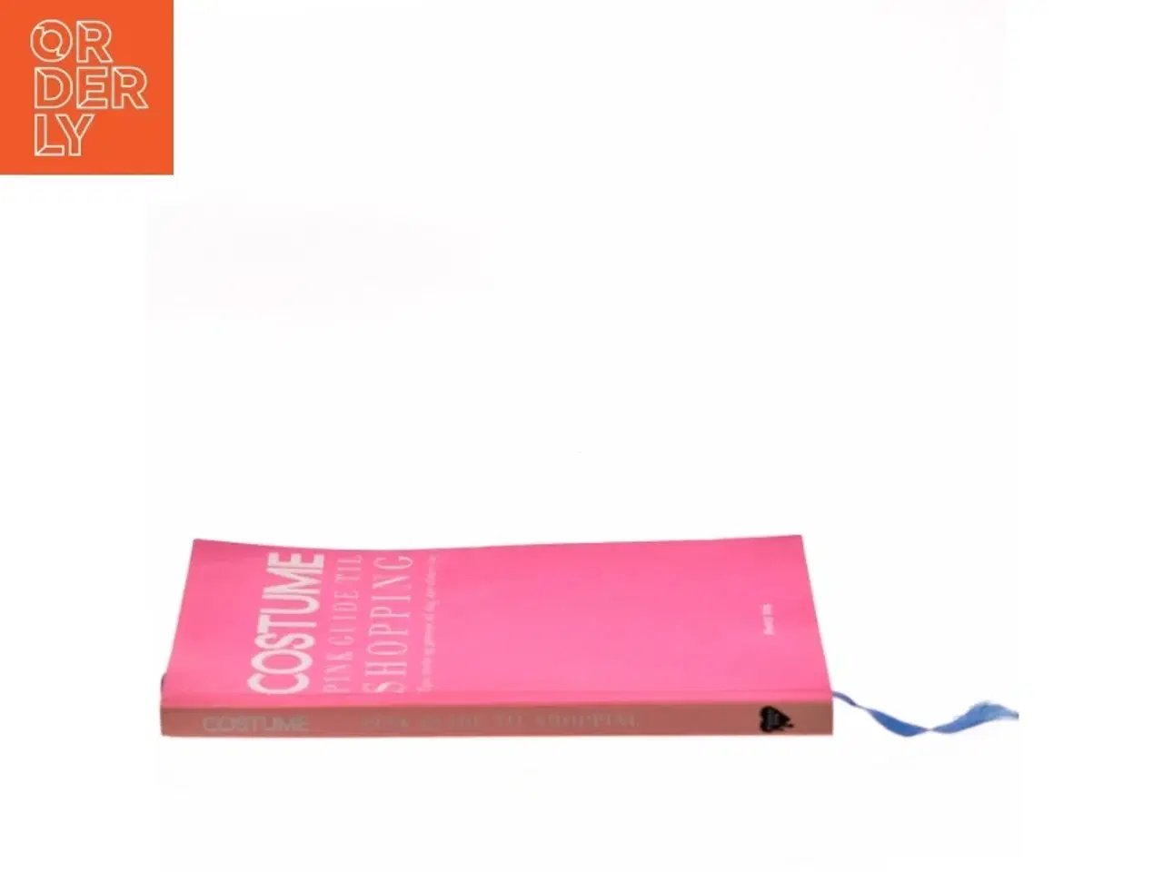 Billede 2 - Costume pink guide til shopping : tips, tricks og genveje til dig, der elsker tøj (Bog)