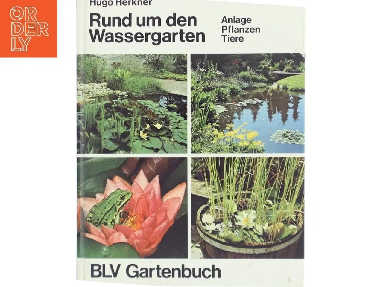 Billede 1 - Rund um den Wassergarten bog fra BLV Verlag