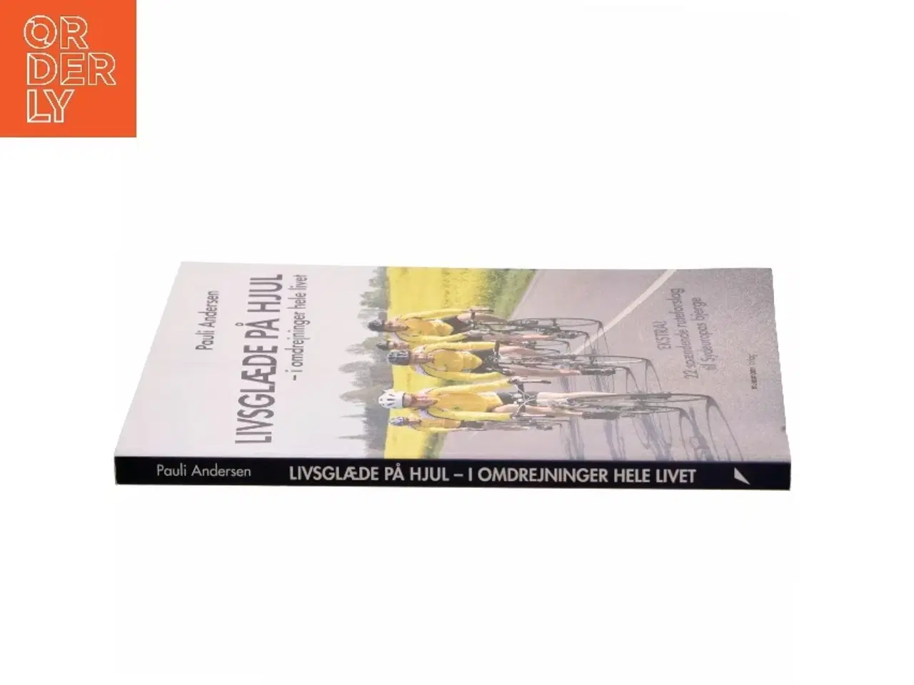 Billede 2 - Livsglæde på hjul af Pauli Andersen (f. 1954-05-27) (Bog)