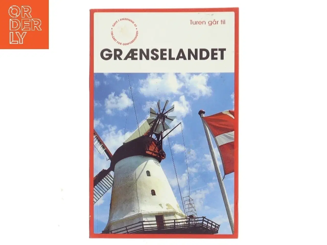 Billede 1 - Turen går til Grænselandet (Bog)