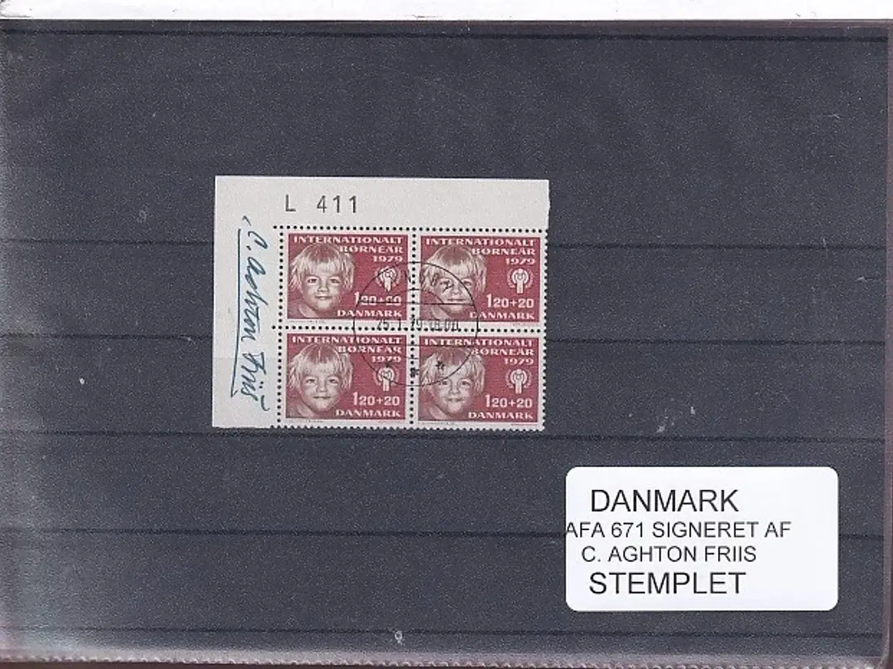 Billede 1 - Danmark - AFA 671 Signeret af C. Aghton Friis - Stemplet