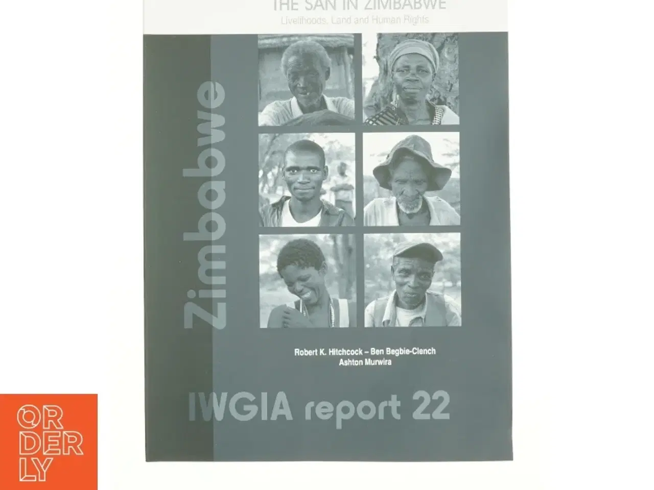 Billede 1 - The San in Zimbabwe af Ashton Murwira, Ben Begbie-Clench, Robert K. Hitchcock (Bog)
