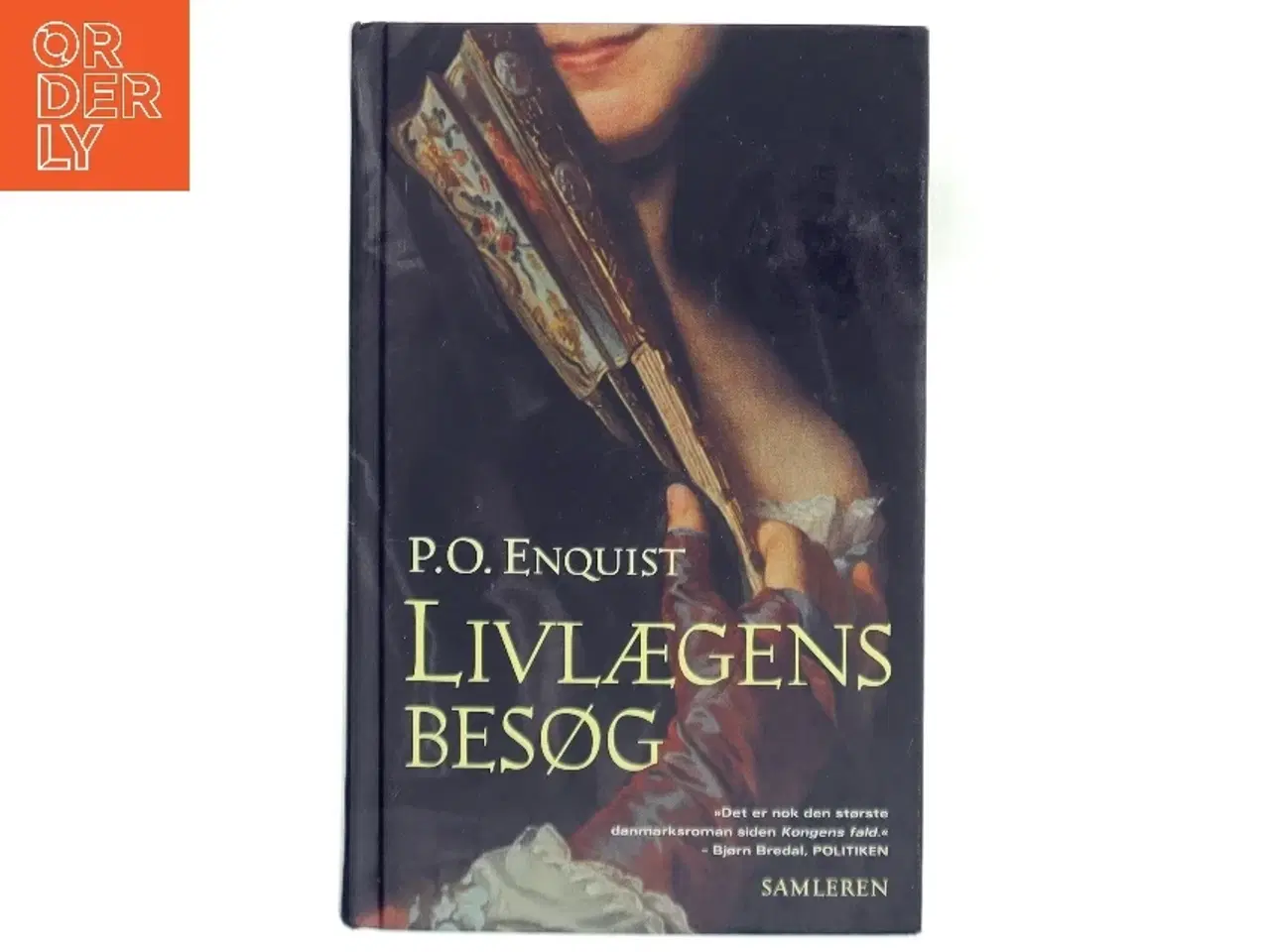 Billede 1 - Livlægens besøg : roman af Per Olov Enquist (Bog)