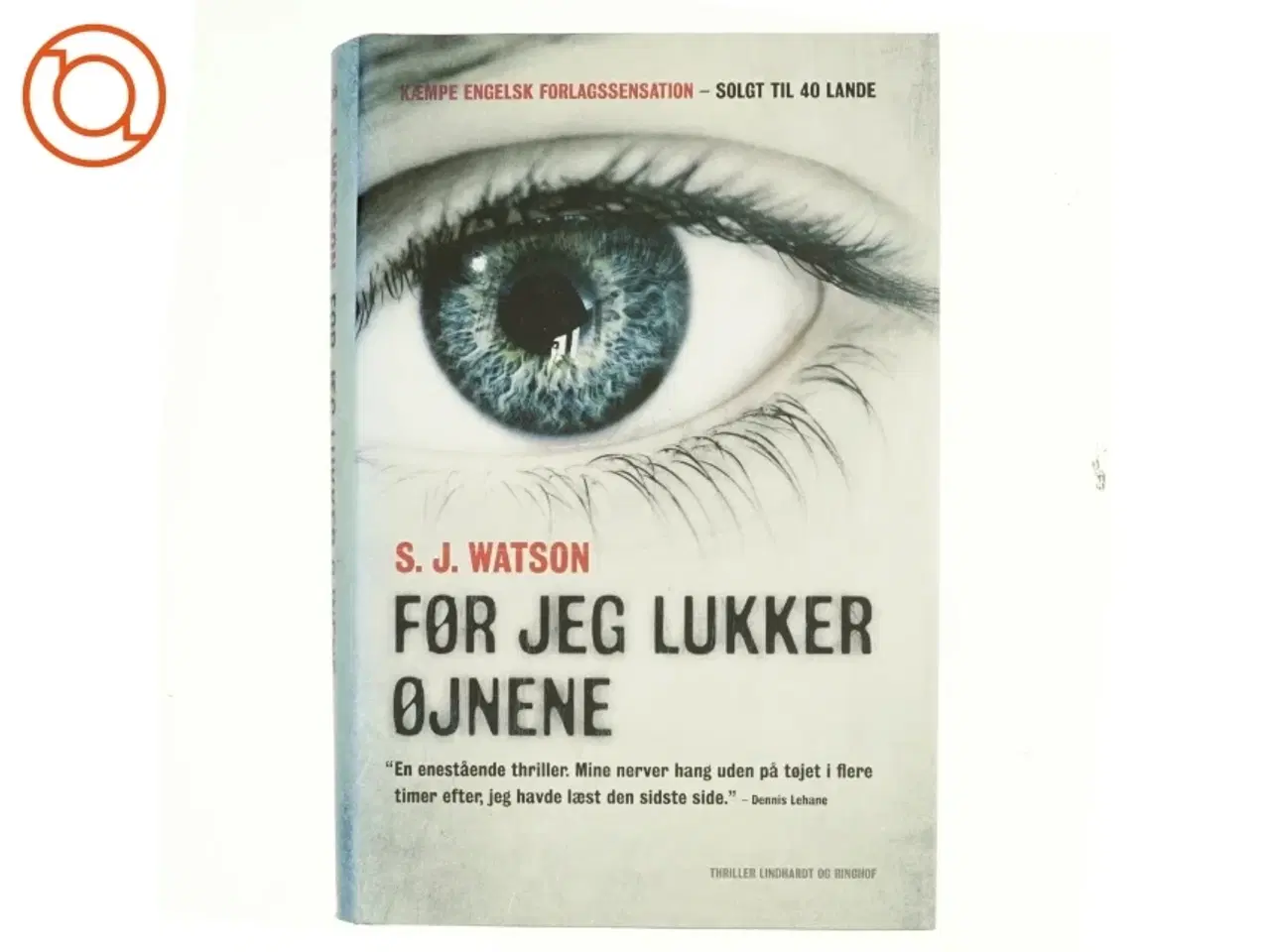 Billede 1 - Før jeg lukker øjnene af S. J. Watson (Bog)