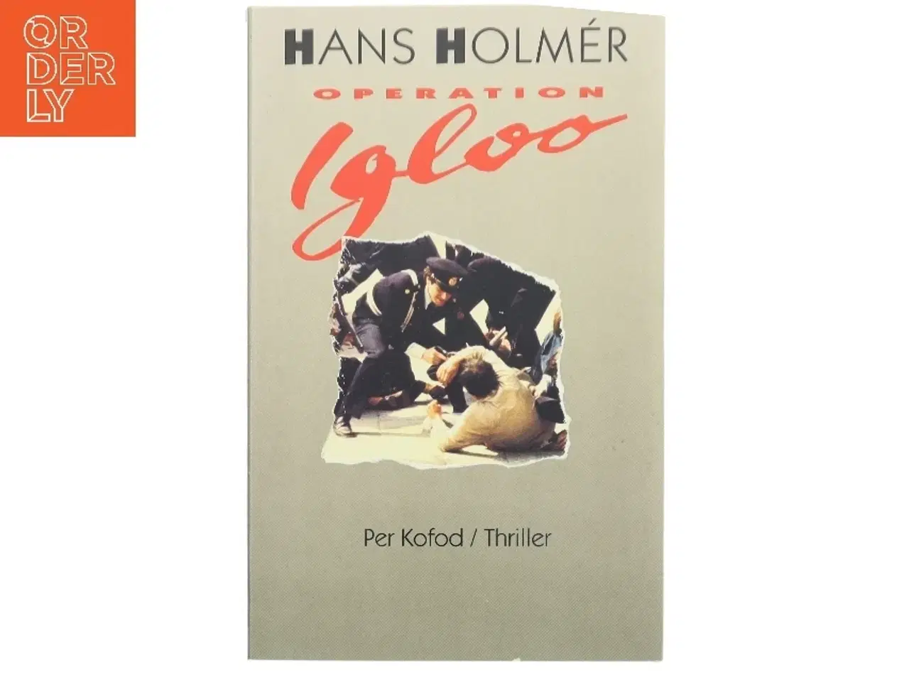 Billede 1 - Operation Igloo af Hans Holmer (Bog)