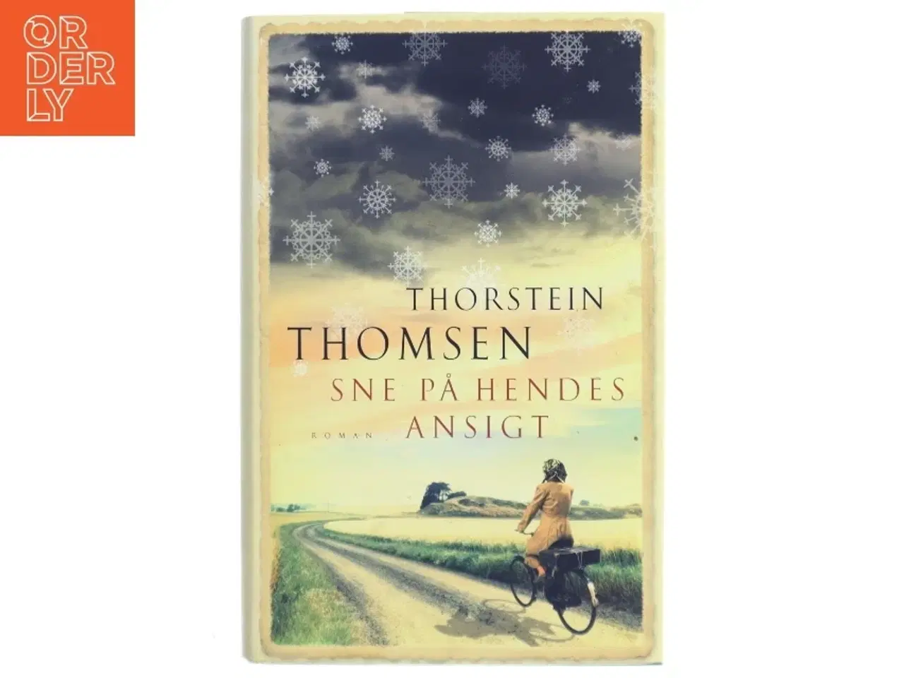 Billede 1 - Sne på hendes ansigt af Thorstein Thomsen (f. 1950) (Bog)
