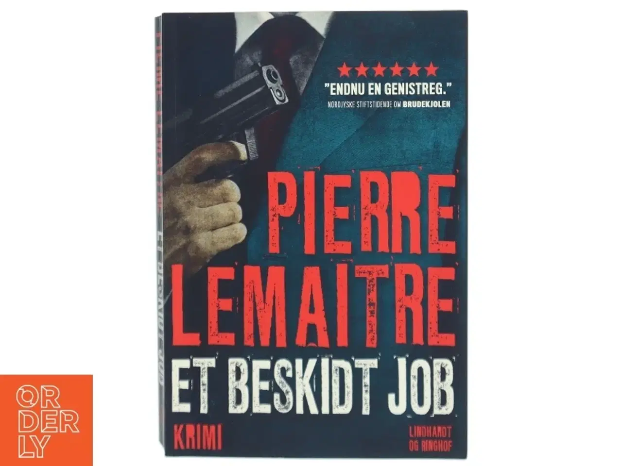 Billede 1 - Et beskidt job af Pierre Lemaitre (f. 1951) (Bog)