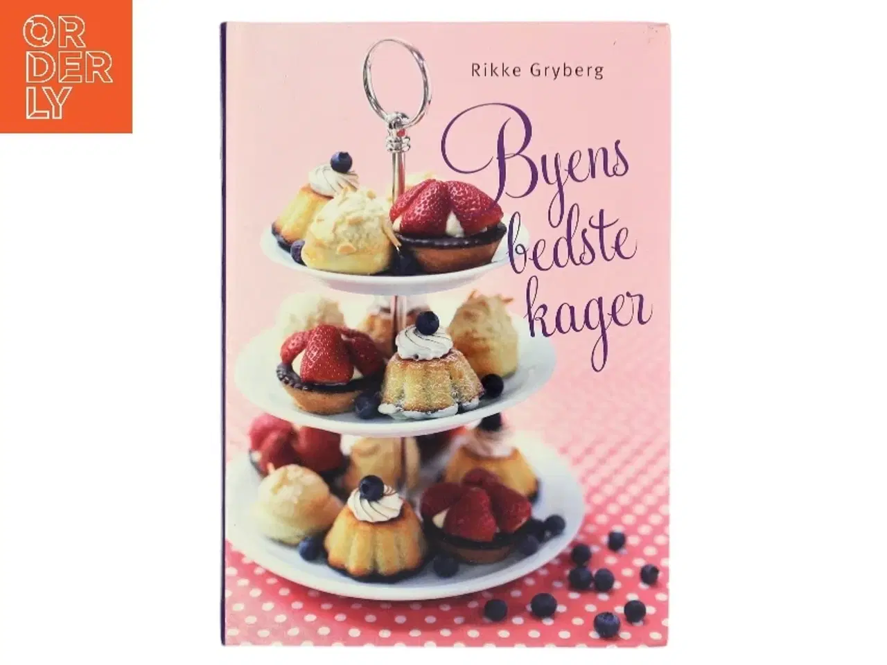 Billede 1 - Byens bedste kager af Rikke Gryberg (Bog)