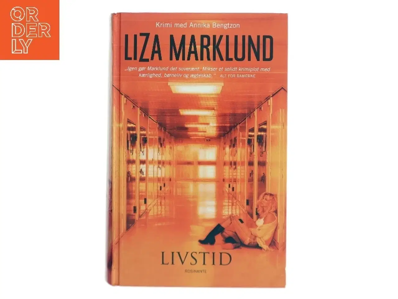 Billede 1 - Livstid : krimi af Liza Marklund (Bog)