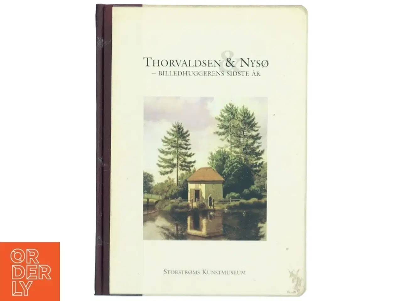 Billede 1 - &#39;Thorvaldsen & Nysø - billedhuggerens sidste år&#39; (bog) fra Storstrøms Kunstmuseum