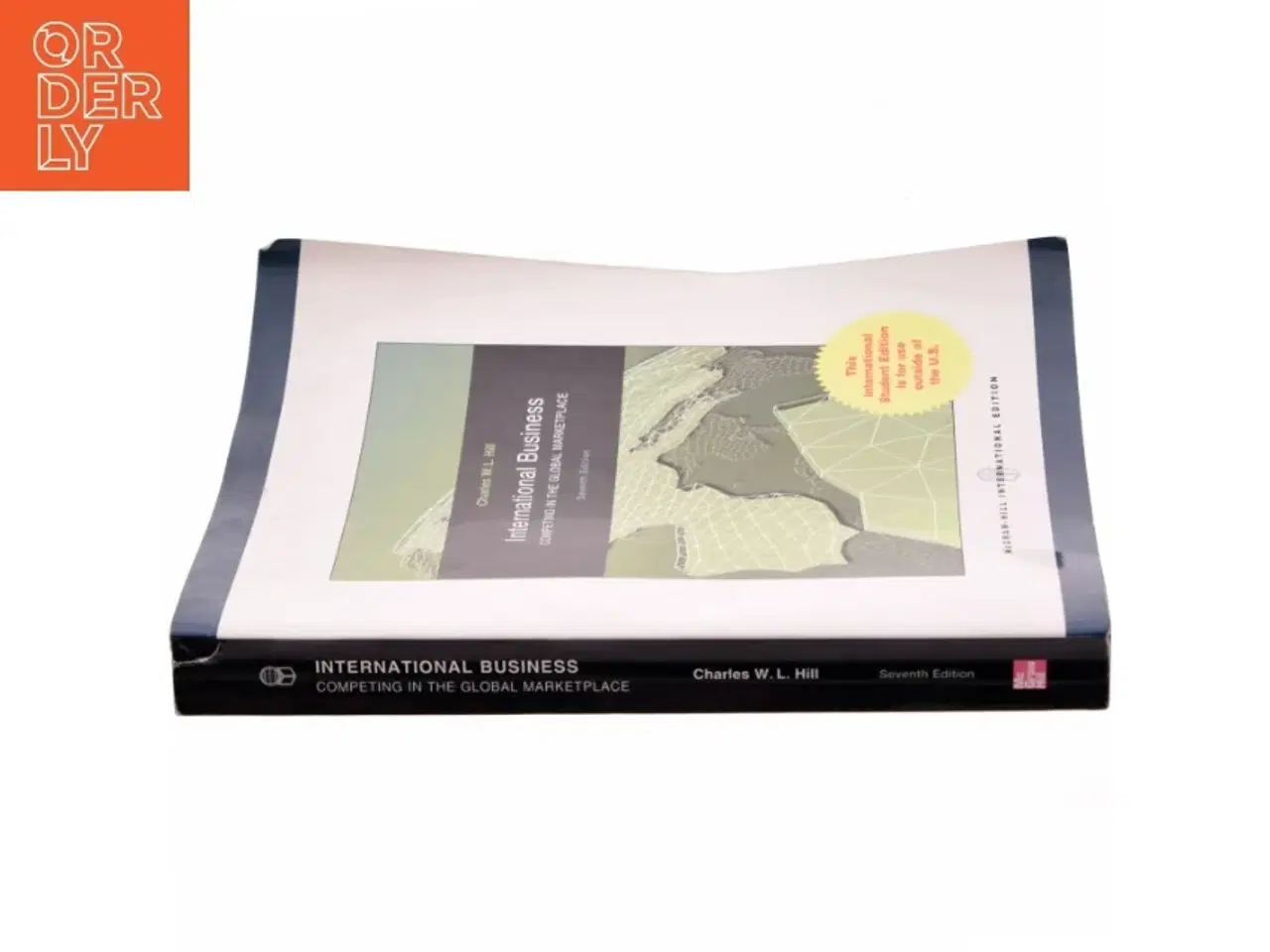 Billede 2 - International business : competing in the global marketplace af Charles W. L. Hill (Bog)