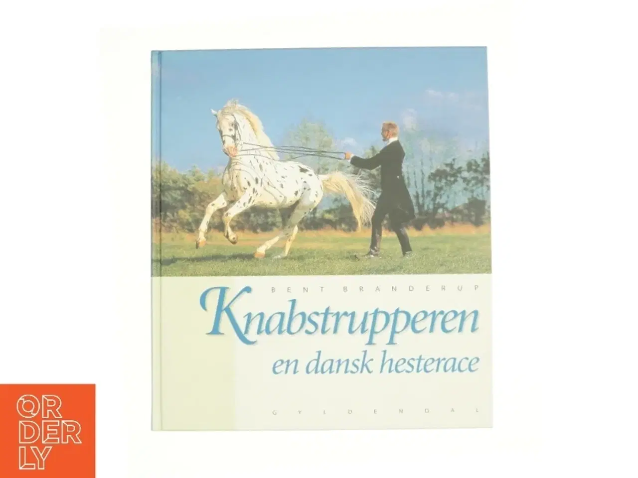 Billede 1 - Knabstrupperen en dansk hesterace (bog)