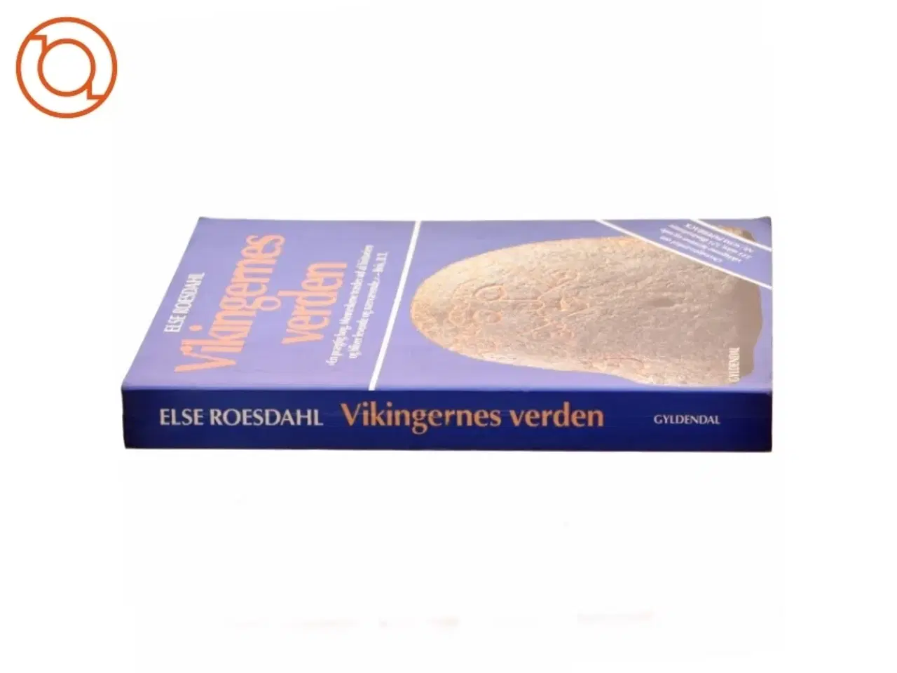 Billede 2 - Vikingernes verden af Else Roesdahl (bog)