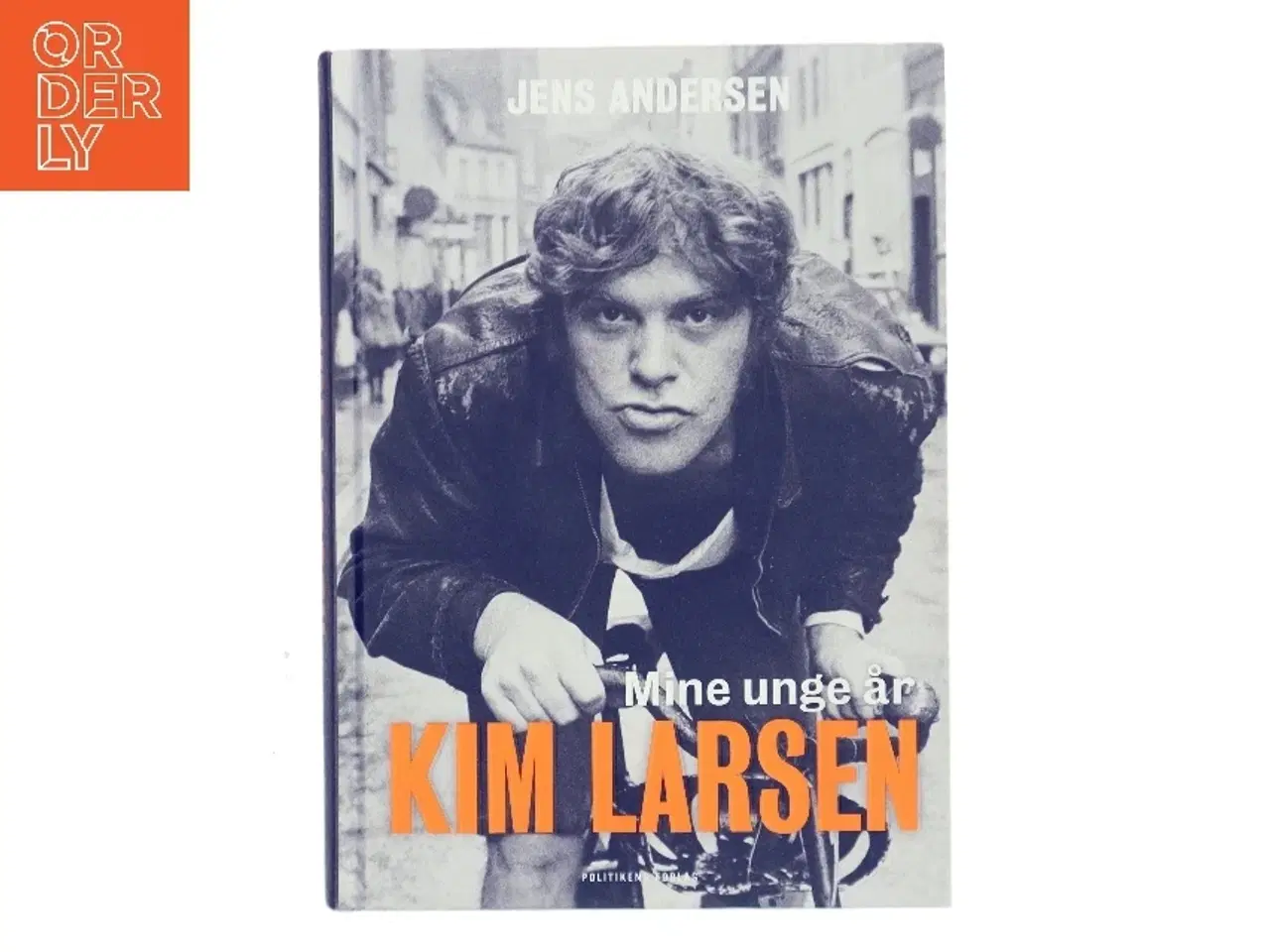 Billede 1 - NY Kim Larsen : mine unge år af Jens Andersen (f. 1955) (Bog)