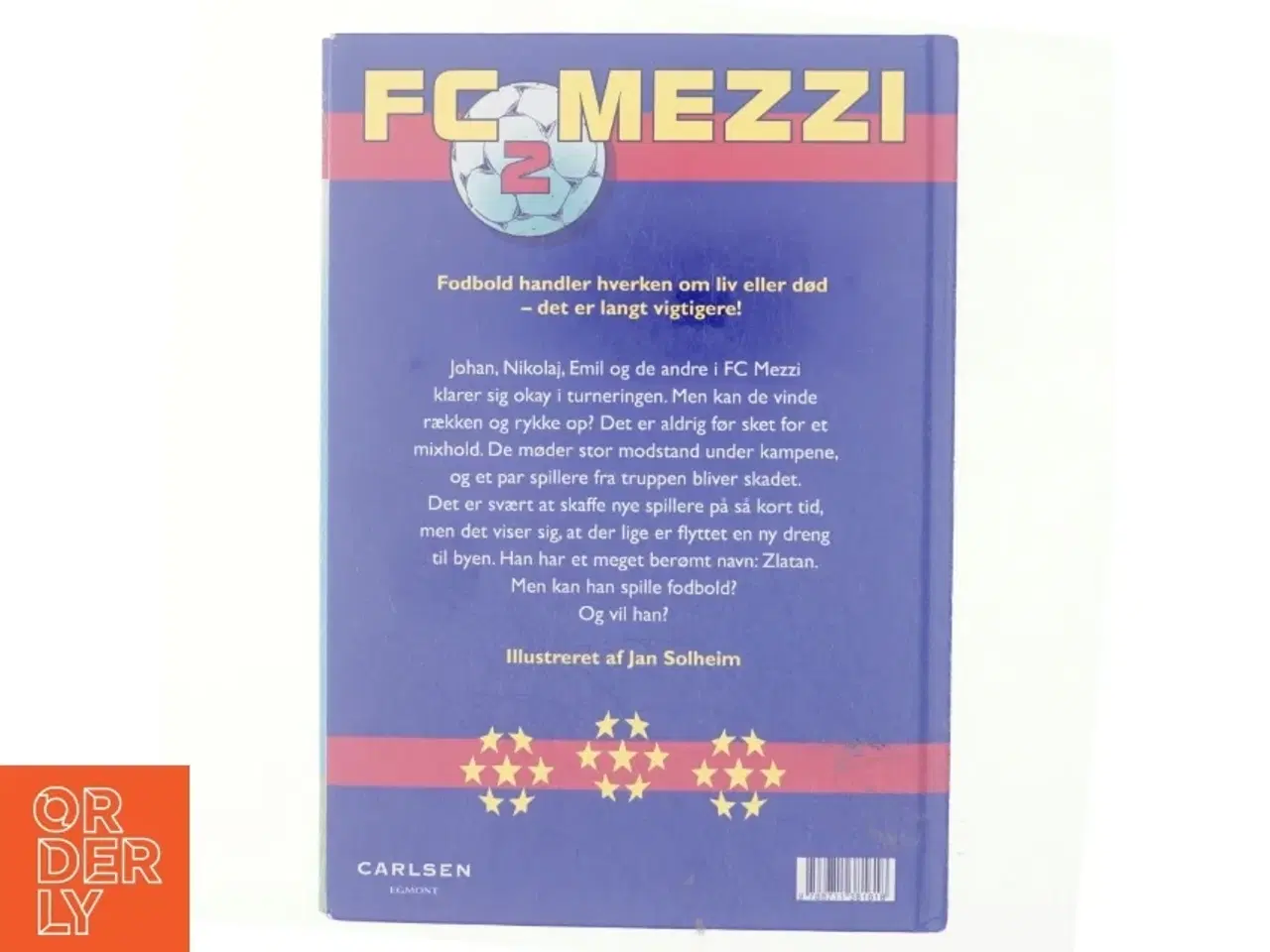 Billede 3 - FC Mezzi. 2 : Kamp til stregen af Daniel Zimakoff (Bog)