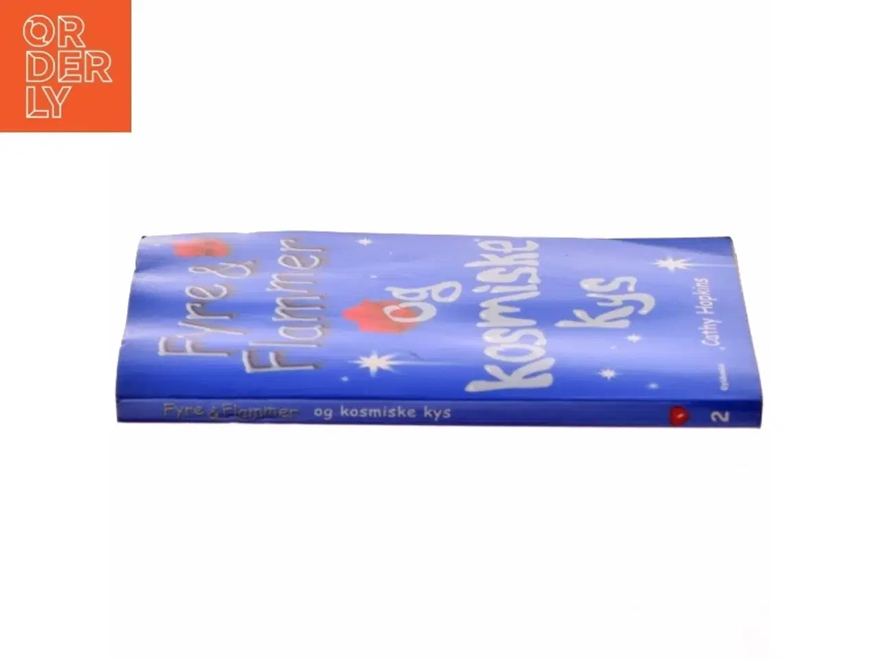 Billede 2 - Fyre & flammer og kosmiske kys af Cathy Hopkins (Bog)