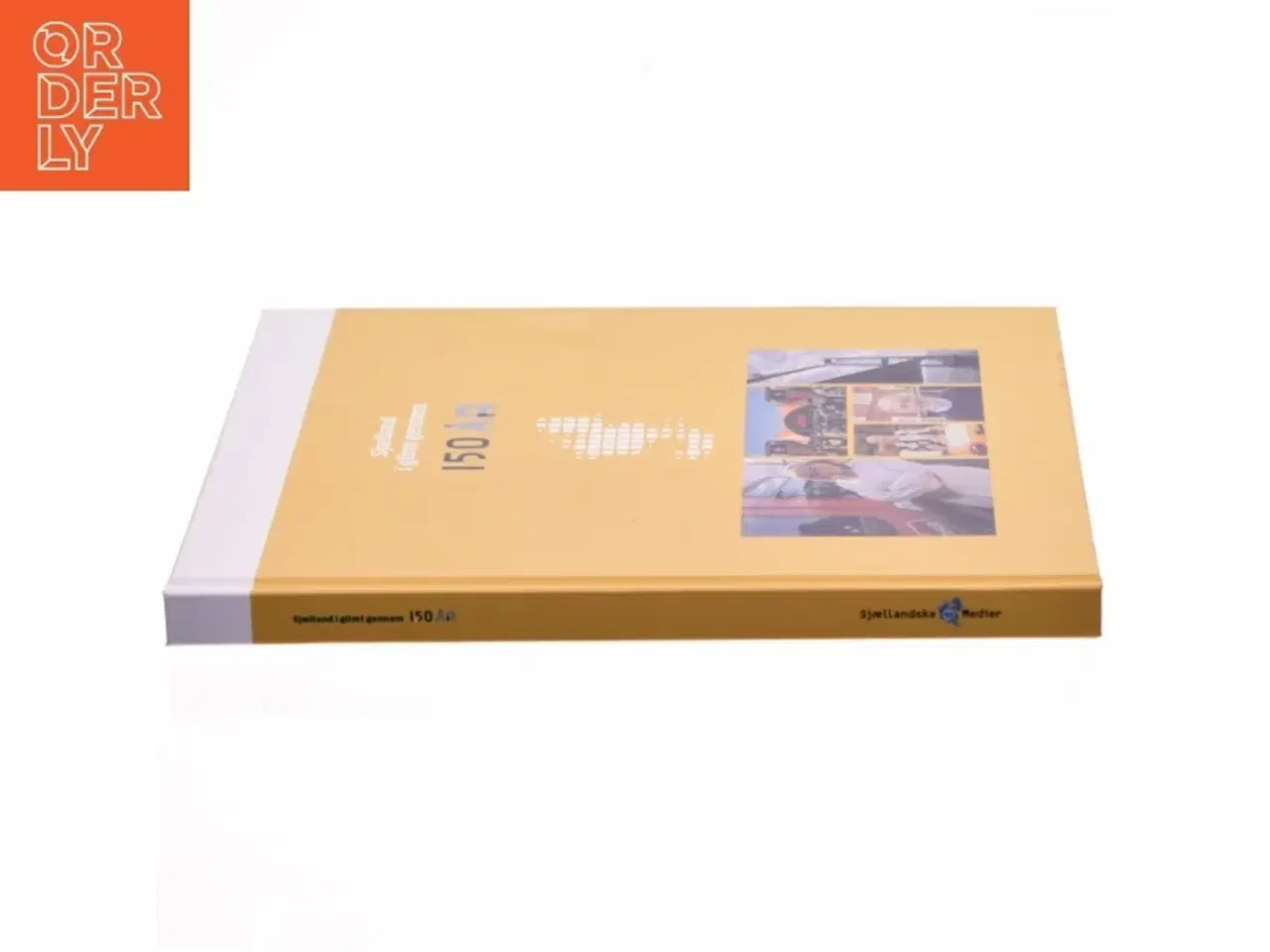 Billede 2 - Sjælland i glimt gennem 150 år (Bog)